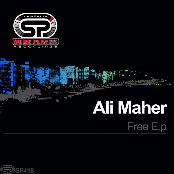 Ali Maher - Free ep [SP418]